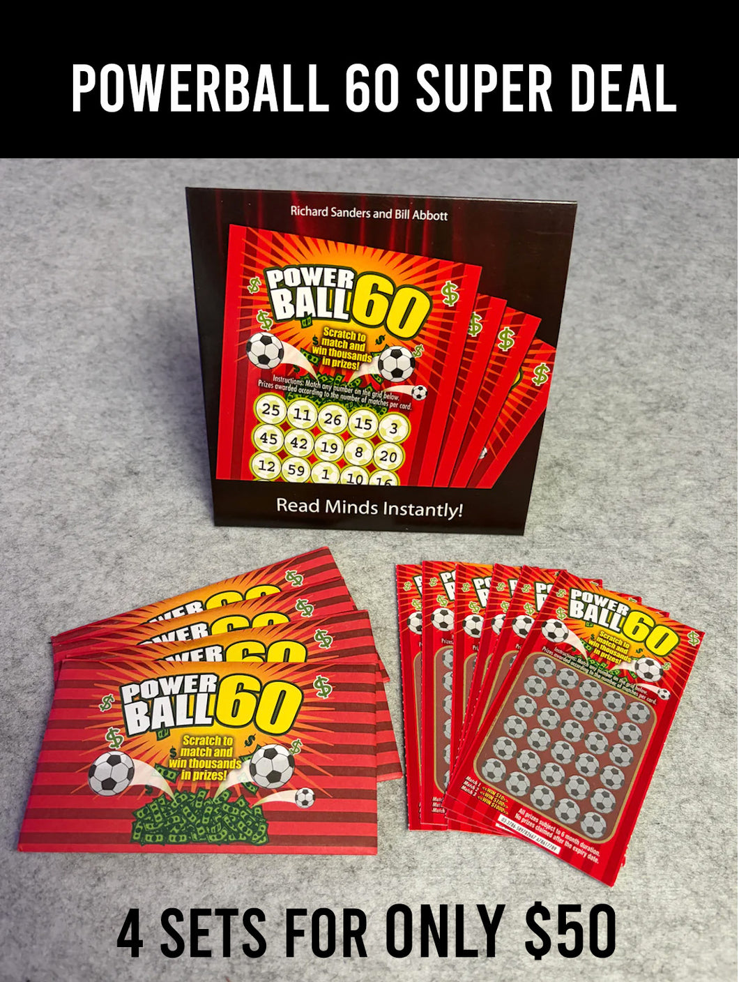 Powerball 60 SUPER DEAL  (4 sets of tickets for $50)